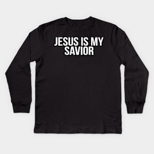 Jesus Is My Savior Cool Motivational Christian Kids Long Sleeve T-Shirt